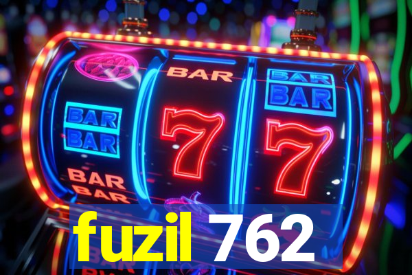 fuzil 762